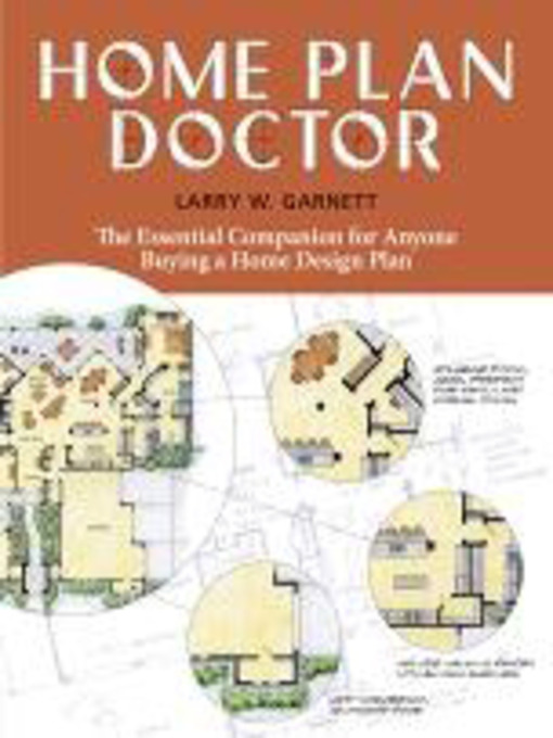 Title details for Home Plan Doctor by Larry W. Garnett - Available